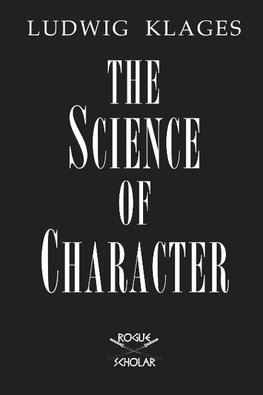 The Science of Character