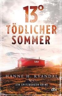 13° - Tödlicher Sommer