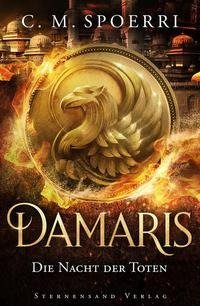 Damaris (Band 4): Die Nacht der Toten