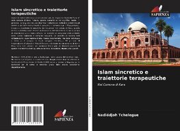 Islam sincretico e traiettorie terapeutiche