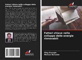 Fattori chiave nello sviluppo delle energie rinnovabili