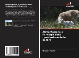 Alimentazione e fisiologia della riproduzione delle pecore