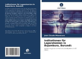 Indikationen für Laparotomien in Bujumbura, Burundi: