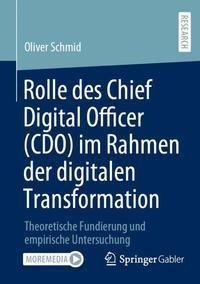 Rolle des Chief Digital Officer (CDO) im Rahmen der digitalen Transformation