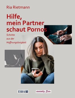 Hilfe, mein Partner schaut Pornos