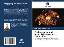 Feldmessung und Identifizierung von Feststoffen