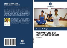 VERWALTUNG DER HUMANRESSOURCEN