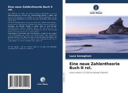 Eine neue Zahlentheorie Buch II rel.