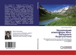 Zagrqznenie atmosfery Jugo-Zapadnogo Kyrgyzstana