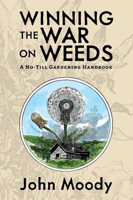 Winning the War on Weeds