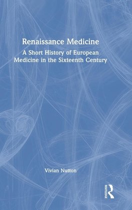 Renaissance Medicine