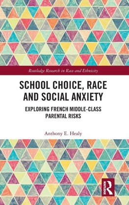 School Choice, Race and Social Anxiety