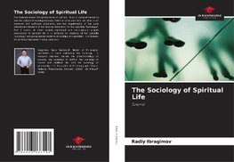 The Sociology of Spiritual Life