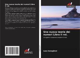 Una nuova teoria dei numeri Libro II rel.