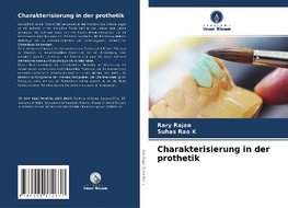 Charakterisierung in der prothetik