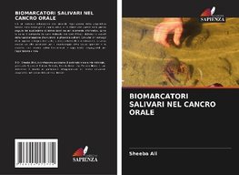 BIOMARCATORI SALIVARI NEL CANCRO ORALE