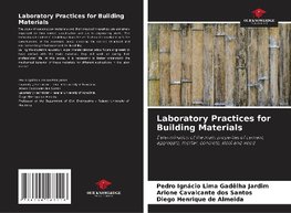 Laboratory Practices for Building Materials