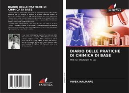 DIARIO DELLE PRATICHE DI CHIMICA DI BASE