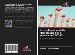 Le declinazioni della democrazia nella pratica dell'ECCAS