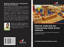 Risorse materiali per l'educazione della prima infanzia