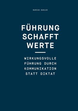 Führung schafft Werte