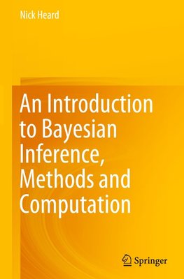 An Introduction to Bayesian Inference, Methods and Computation