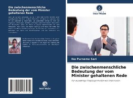 Die zwischenmenschliche Bedeutung der vom Minister gehaltenen Rede