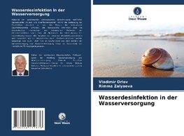 Wasserdesinfektion in der Wasserversorgung