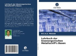 Lehrbuch der bioanorganischen Metallschiff's Basen