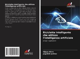 Bicicletta intelligente che utilizza l'intelligenza artificiale