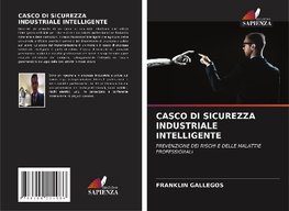 CASCO DI SICUREZZA INDUSTRIALE INTELLIGENTE