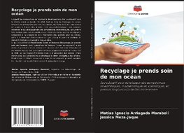 Recyclage je prends soin de mon océan