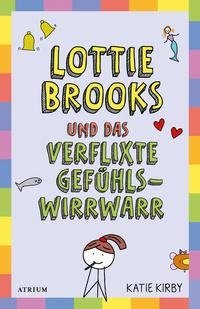 Lottie Brooks und das verflixte Gefühlswirrwarr