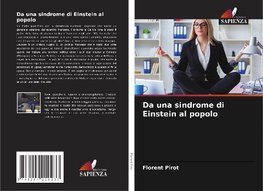 Da una sindrome di Einstein al popolo