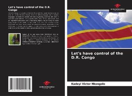 Let's have control of the D.R. Congo