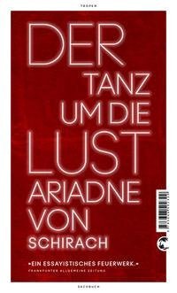 Der Tanz um die Lust