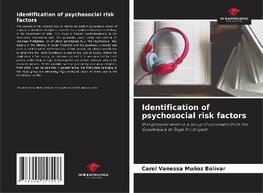 Identification of psychosocial risk factors