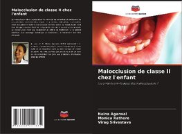 Malocclusion de classe II chez l'enfant