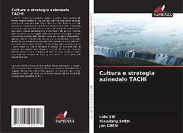 Cultura e strategia aziendale TACHI