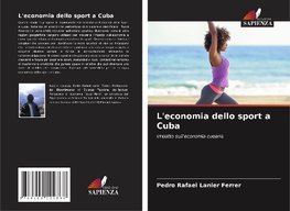 L'economia dello sport a Cuba