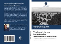 Vordimensionierung konventioneller Wasseraufbereitungsanlagen