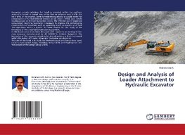 Design and Analysis of Loader Attachment to Hydraulic Excavator