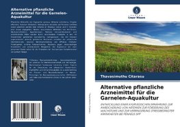 Alternative pflanzliche Arzneimittel für die Garnelen-Aquakultur