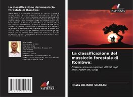 La classificazione del massiccio forestale di Itombwe: