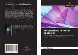 Perspectives in Initial Education