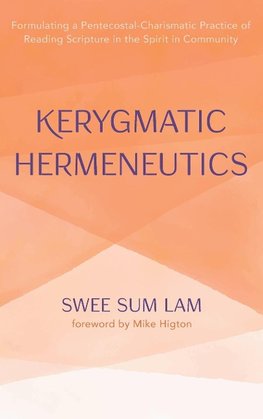 Kerygmatic Hermeneutics