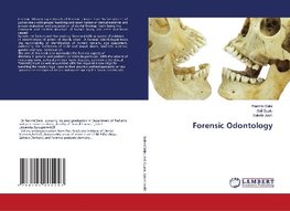 Forensic Odontology