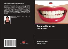 Traumatisme par occlusion