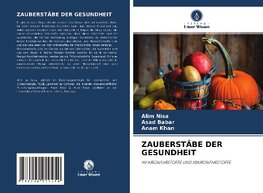 ZAUBERSTÄBE DER GESUNDHEIT