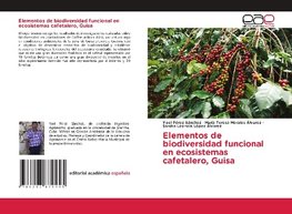 Elementos de biodiversidad funcional en ecosistemas cafetalero, Guisa